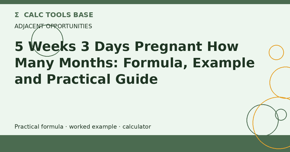 5 Weeks 3 Days Pregnant How Many Months