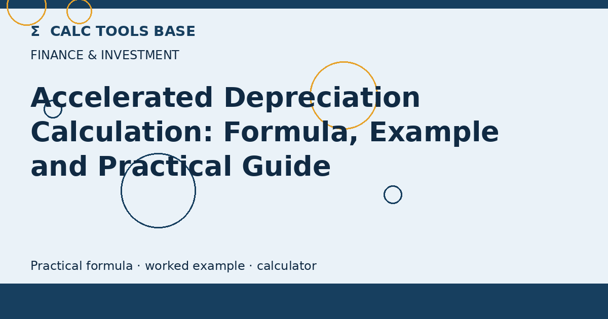Accelerated Depreciation Calculation