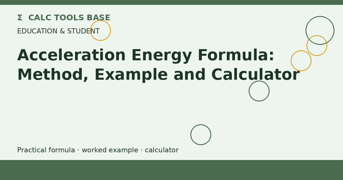 Acceleration Energy Formula