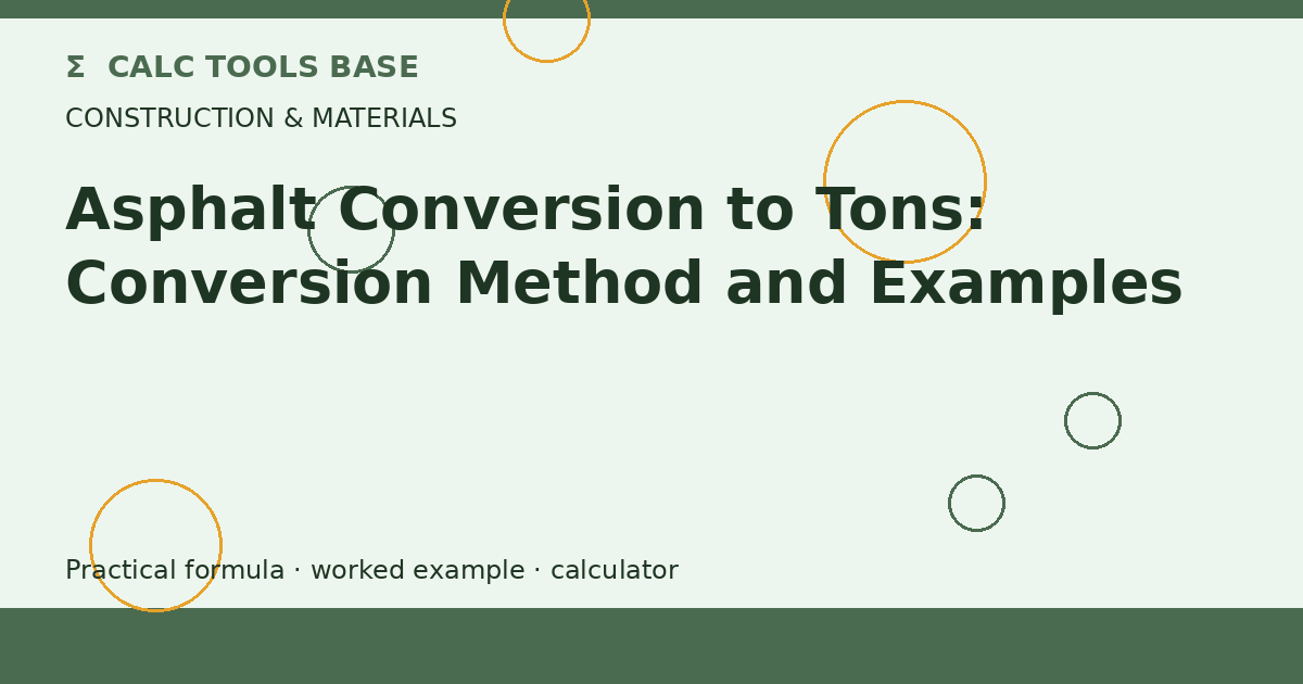 Asphalt Conversion To Tons