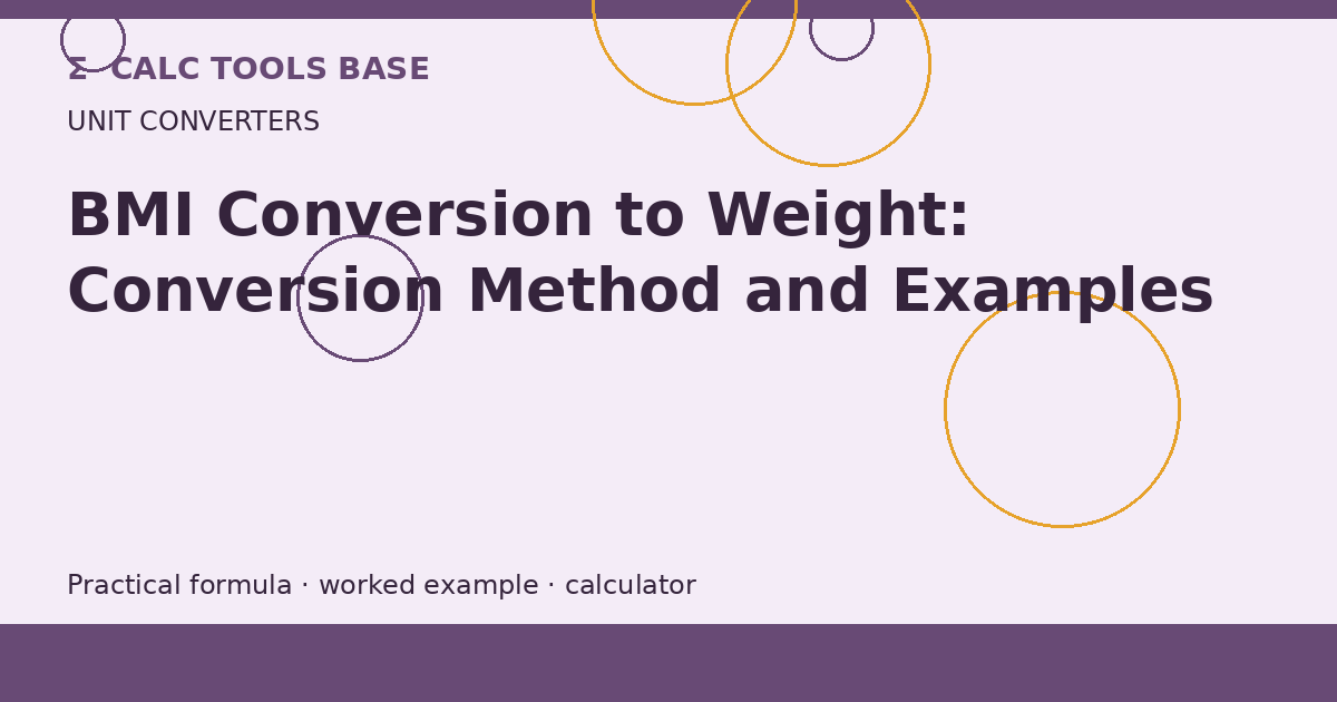 BMI Conversion To Weight