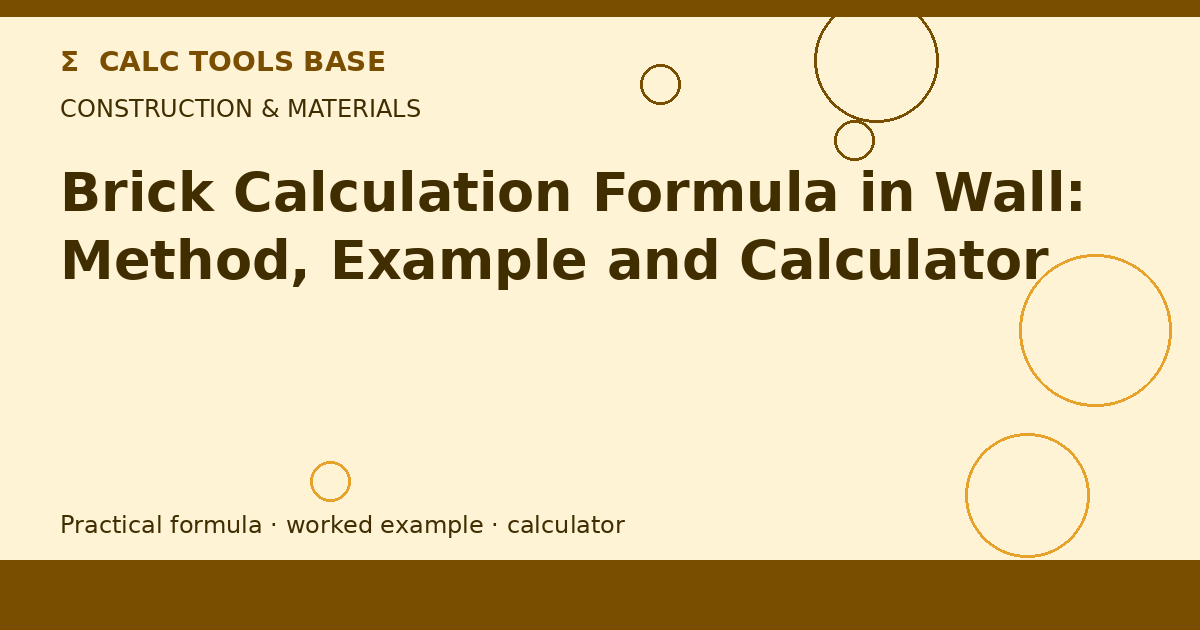 Brick Calculation Formula In Wall