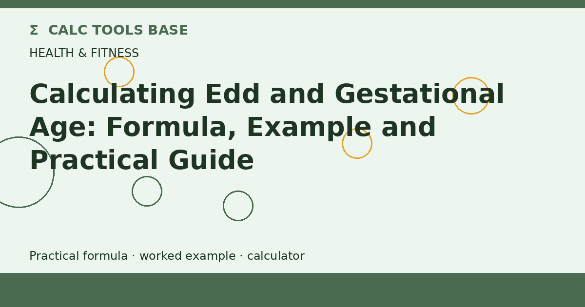 Calculating Edd And Gestational Age