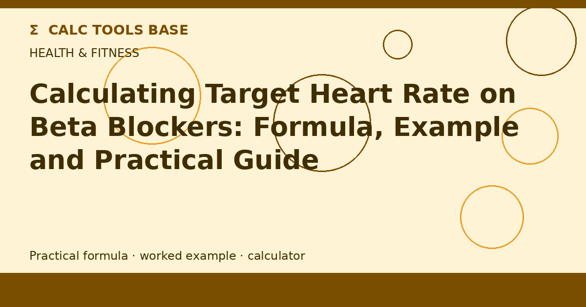 Calculating Target Heart Rate On Beta Blockers