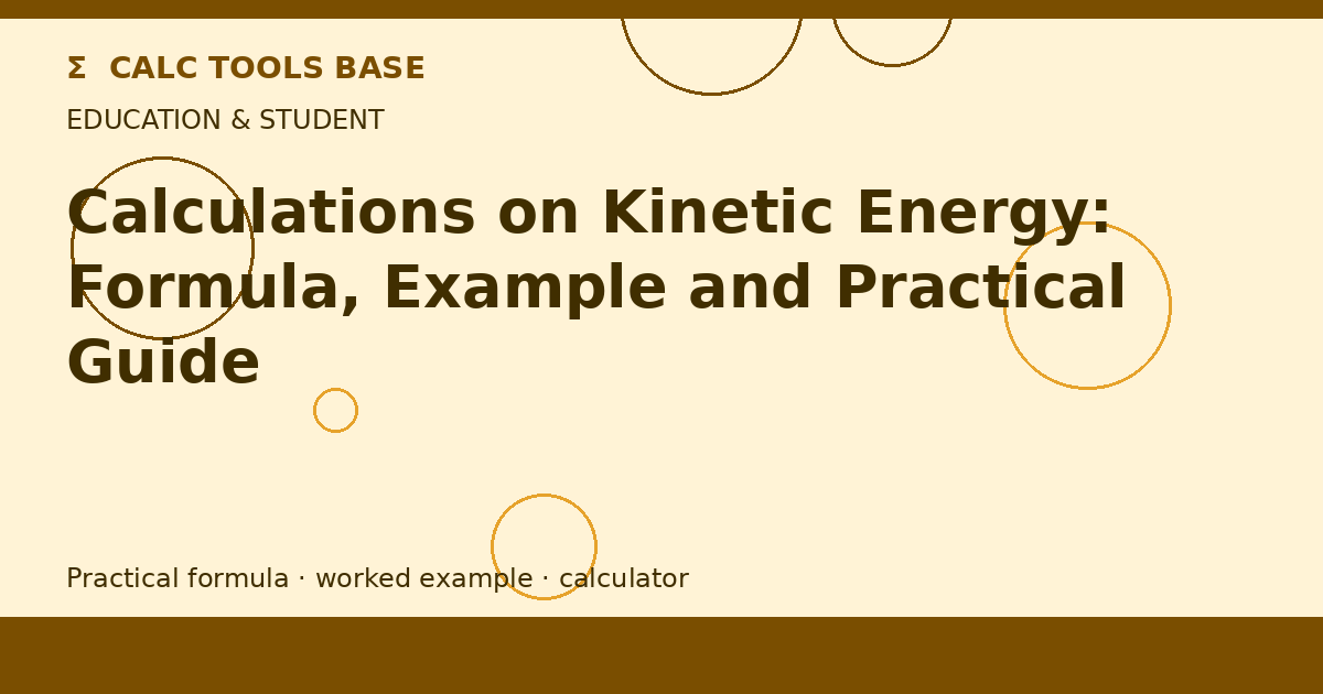 Calculations On Kinetic Energy