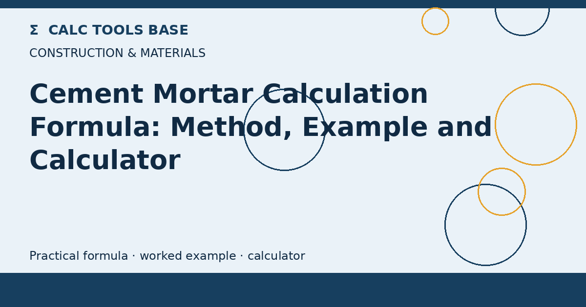 Cement Mortar Calculation Formula