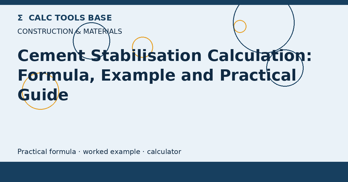 Cement Stabilisation Calculation