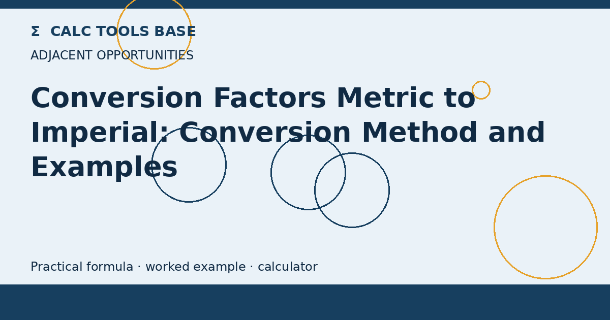 Conversion Factors Metric To Imperial