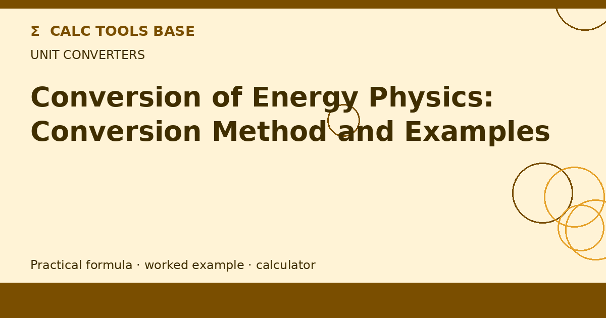 Conversion Of Energy Physics