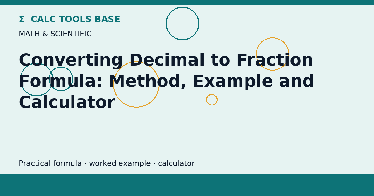 Converting Decimal To Fraction Formula