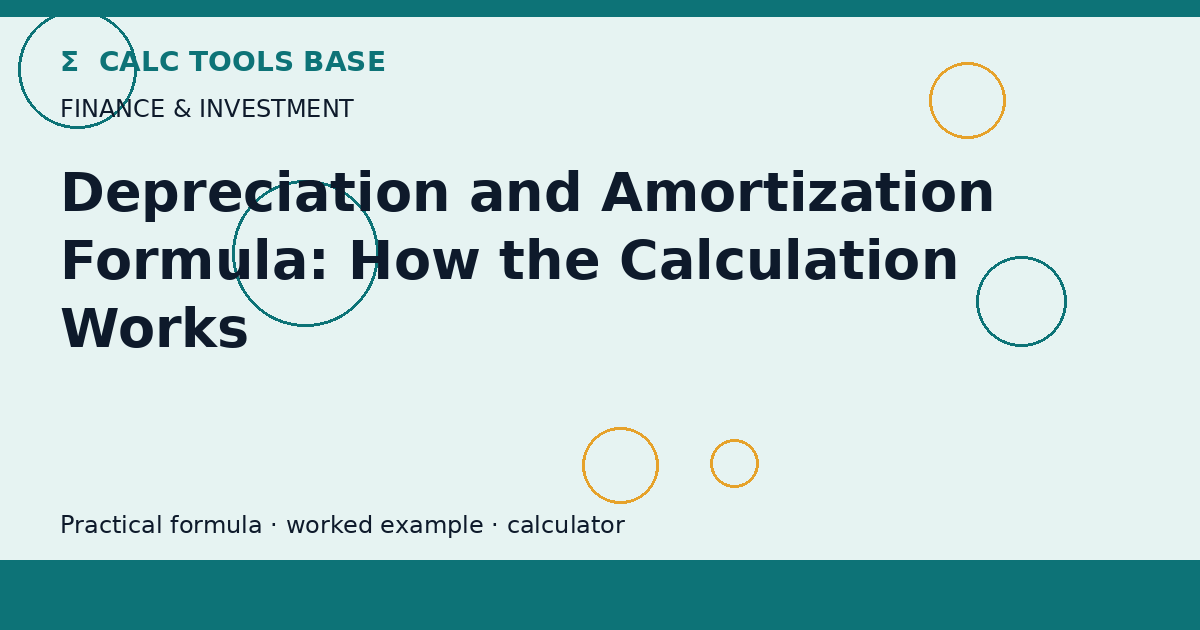 Depreciation And Amortization Formula