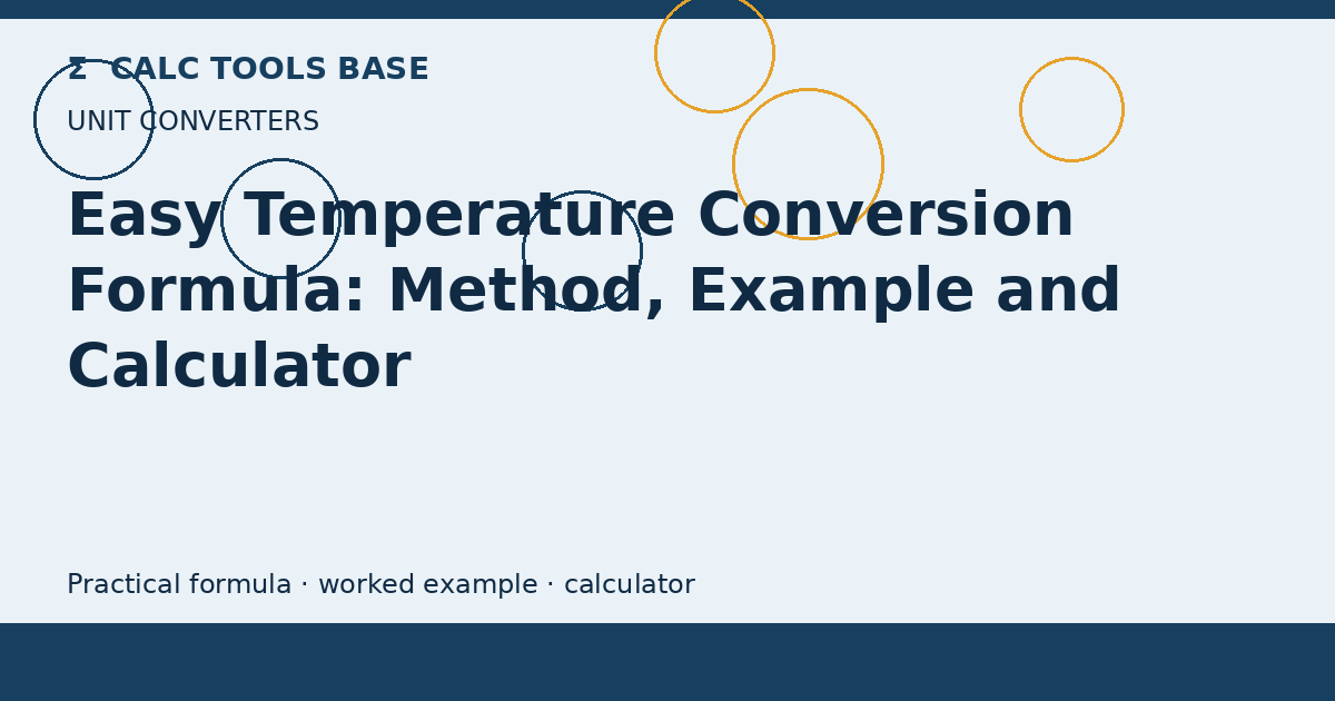 Easy Temperature Conversion Formula