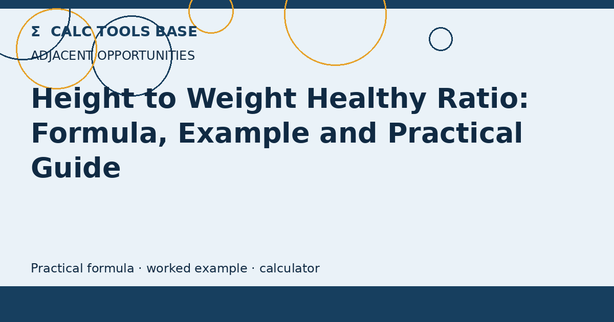 Height To Weight Healthy Ratio