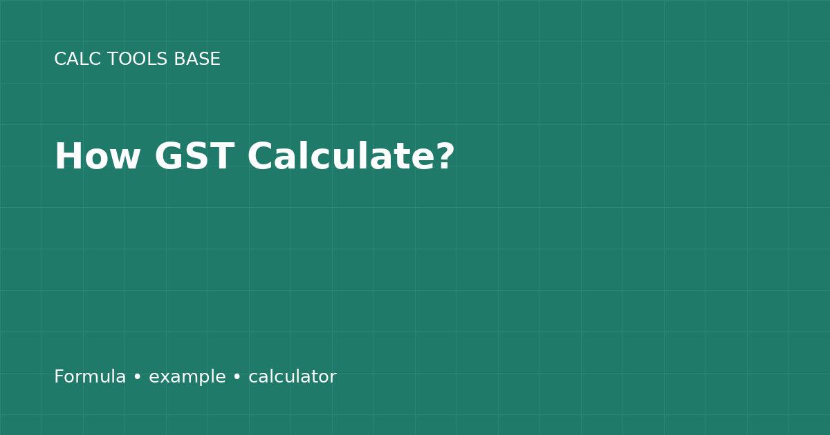 How GST Calculate?