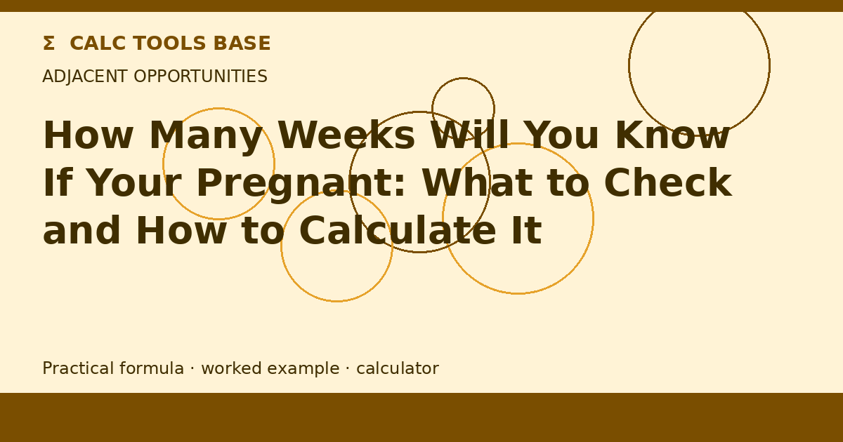 How Many Weeks Will You Know If Your Pregnant?