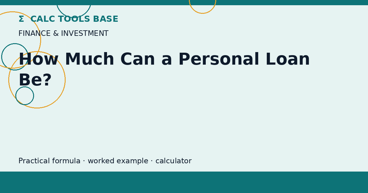 How Much Can A Personal Loan Be?