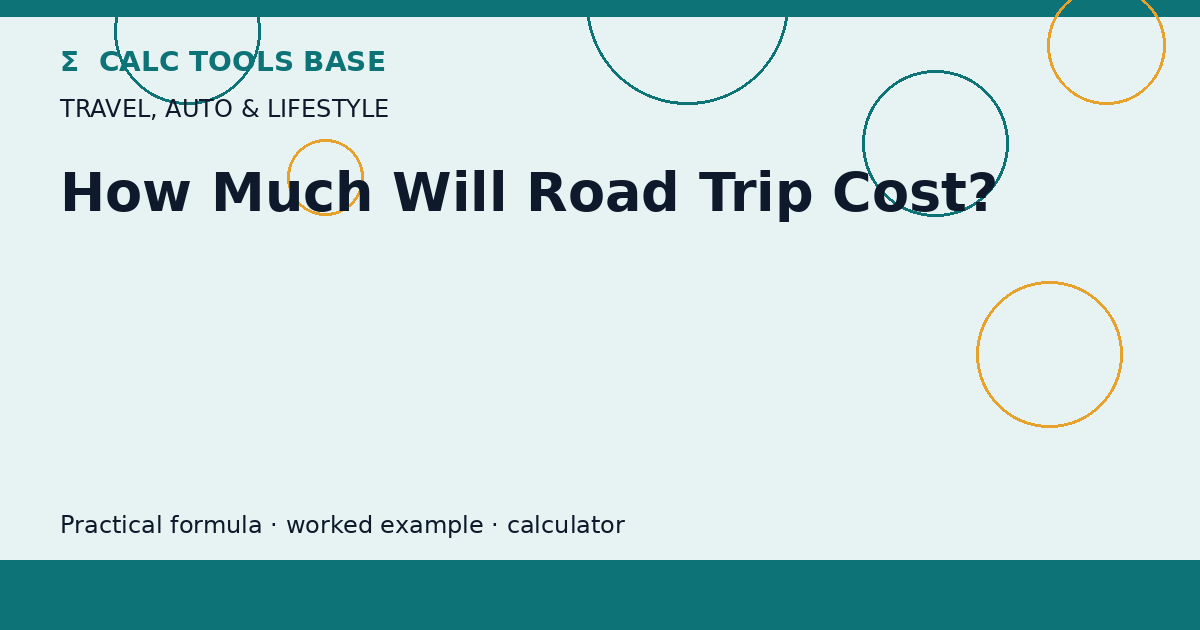 How Much Will Road Trip Cost?