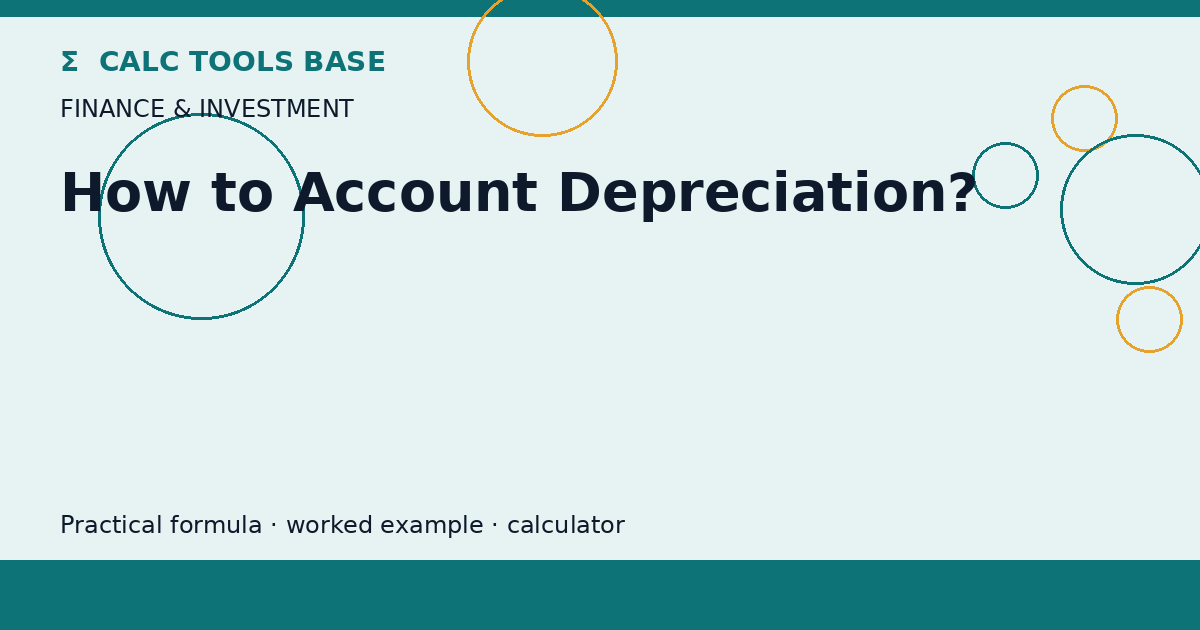 How To Account Depreciation?