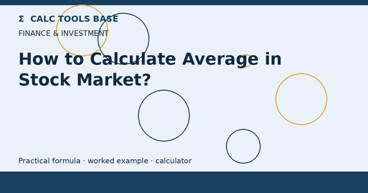 How To Calculate Average In Stock Market?