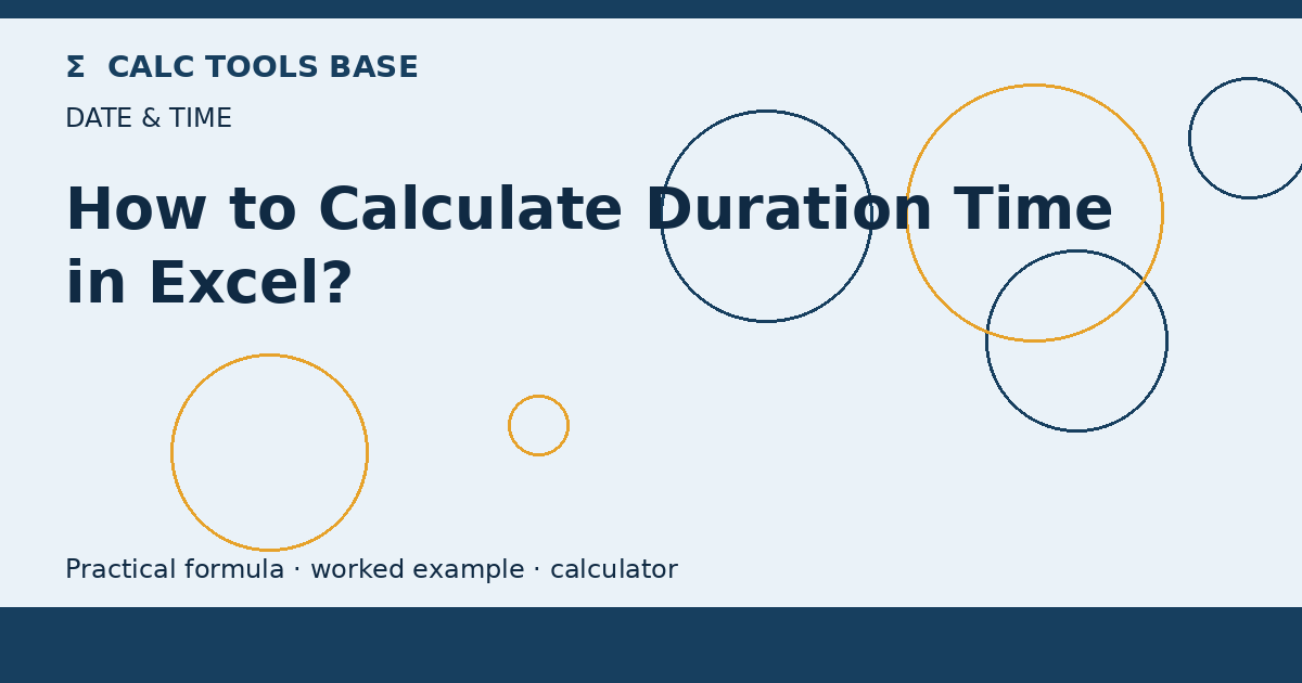 How To Calculate Duration Time In Excel?