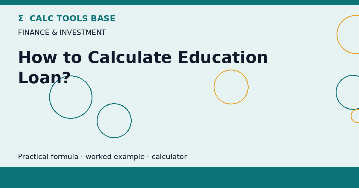 How To Calculate Education Loan?