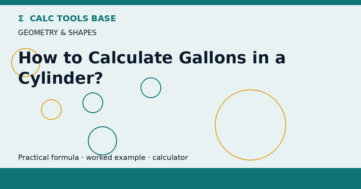 How To Calculate Gallons In A Cylinder?