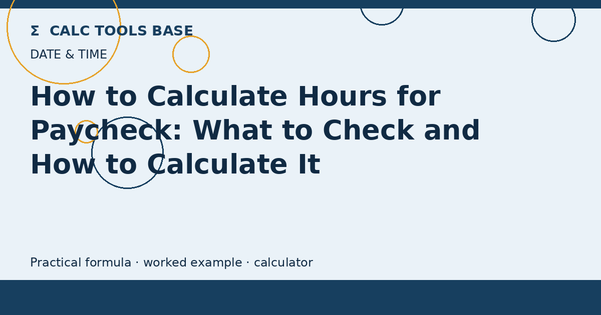 How To Calculate Hours For Paycheck?