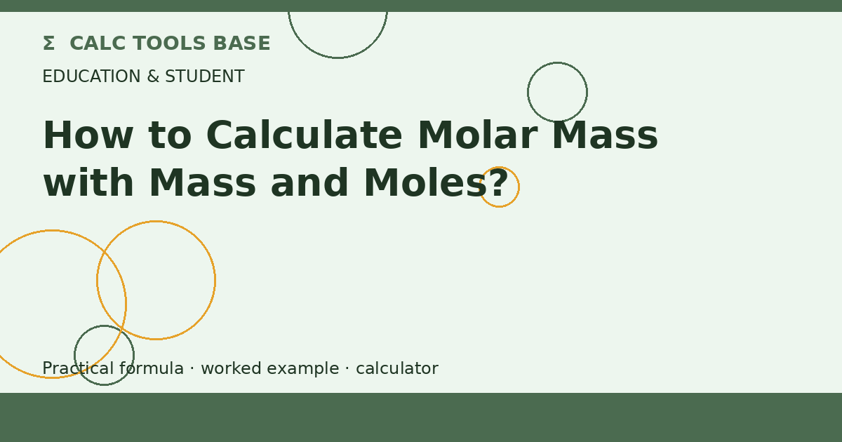 How To Calculate Molar Mass With Mass And Moles?