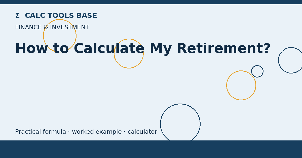 How To Calculate My Retirement?