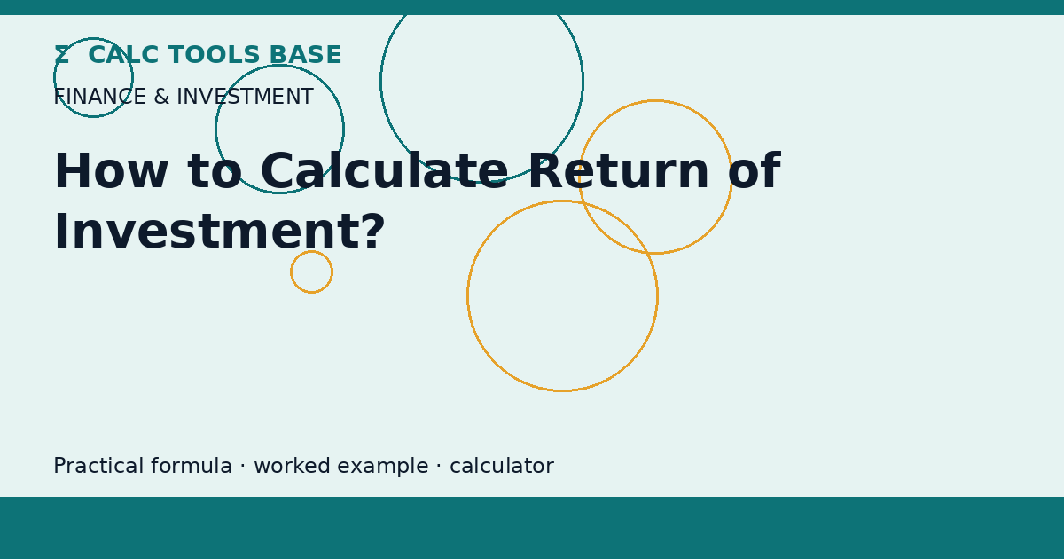 How To Calculate Return Of Investment?
