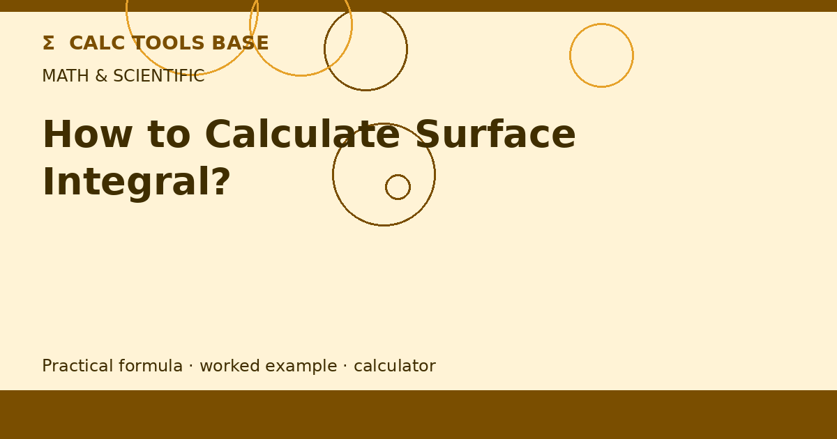 How To Calculate Surface Integral?