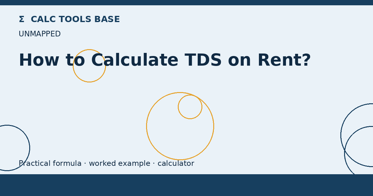 How To Calculate TDS On Rent?
