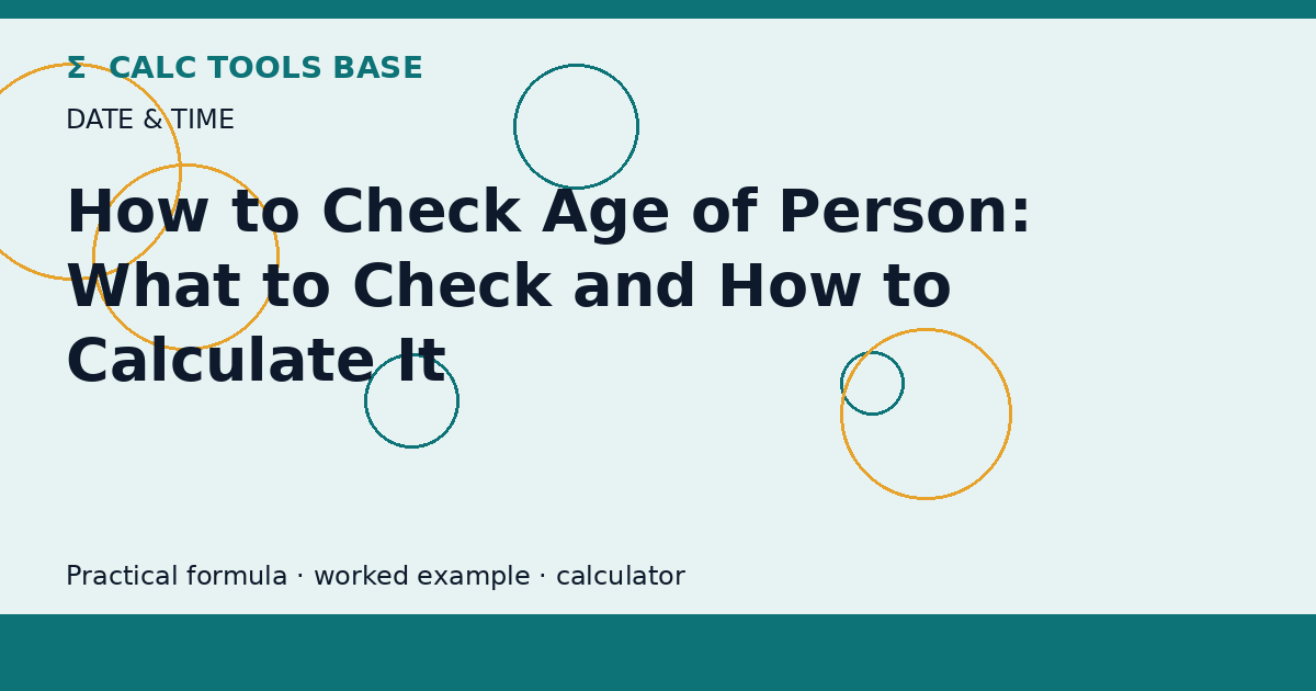 How To Check Age Of Person?