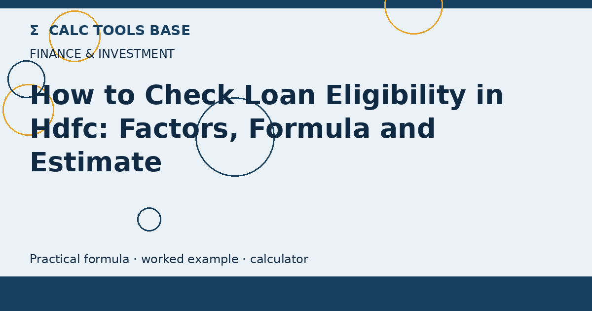 How To Check Loan Eligibility In Hdfc?