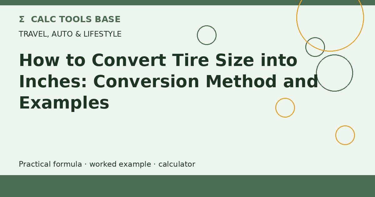 How To Convert Tire Size Into Inches?