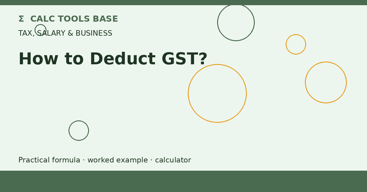 How To Deduct GST?