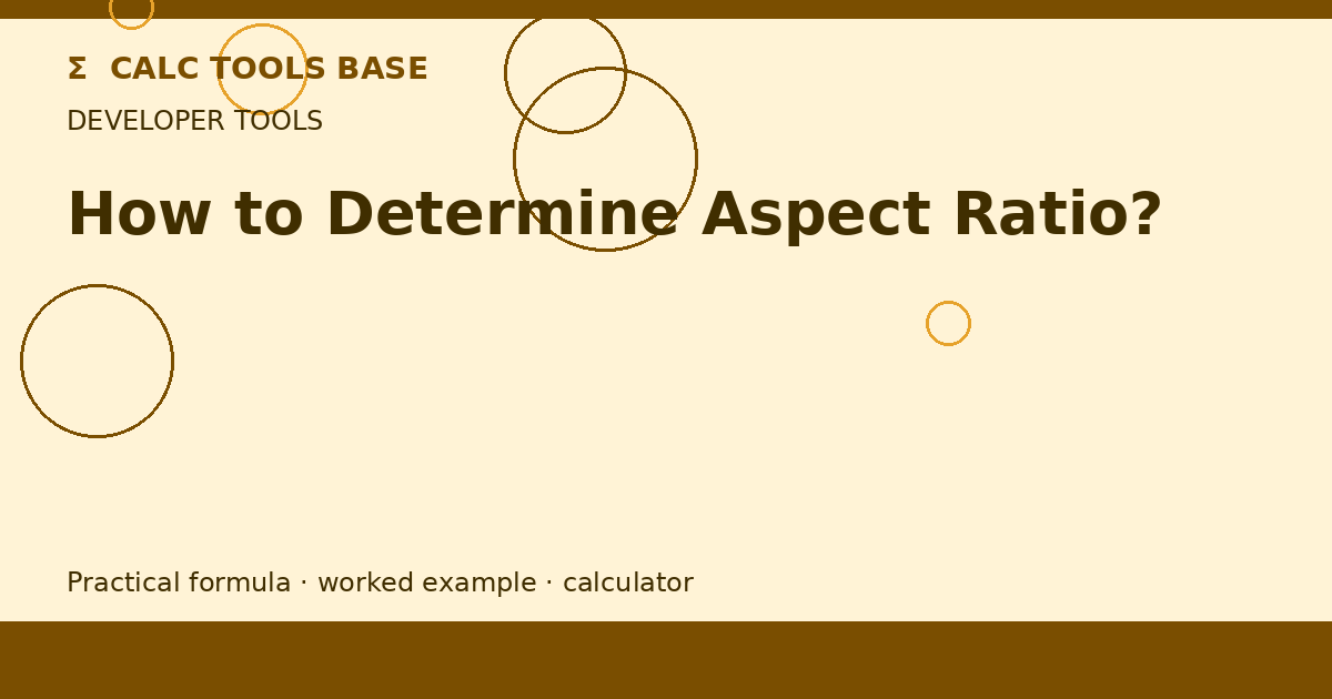 How To Determine Aspect Ratio?