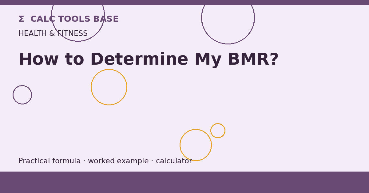 How To Determine My BMR?