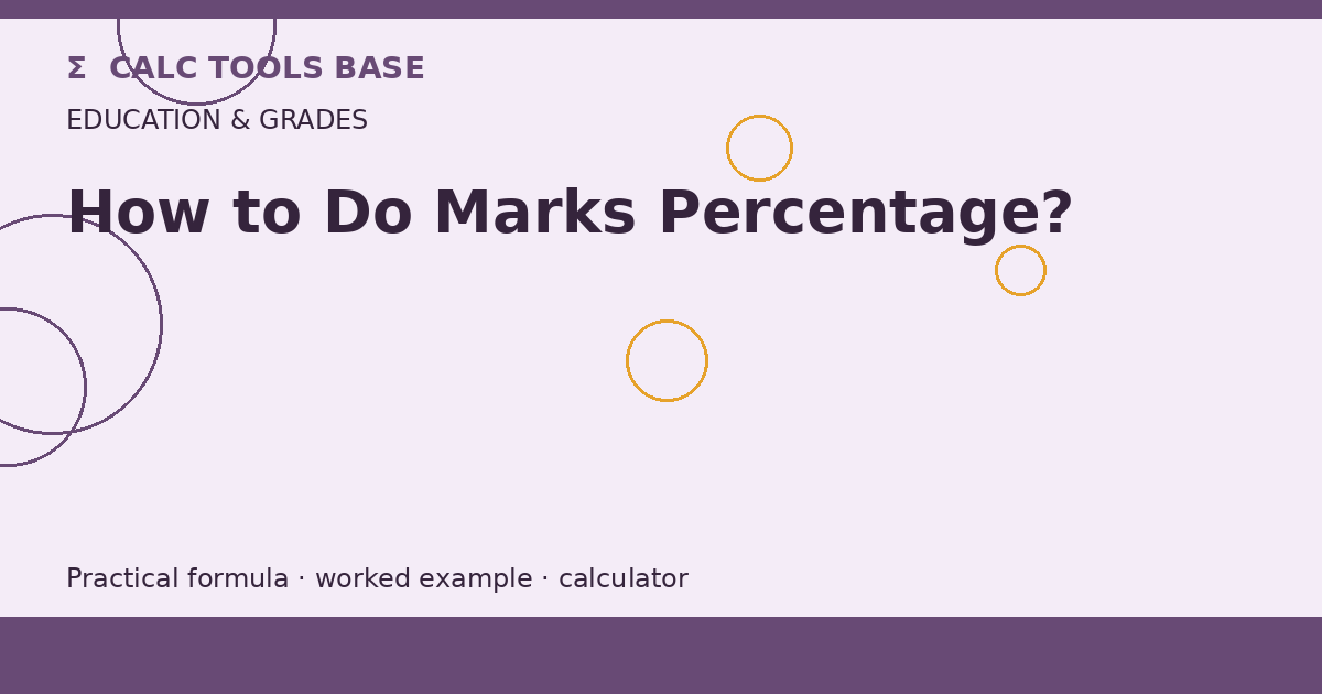 How To Do Marks Percentage?
