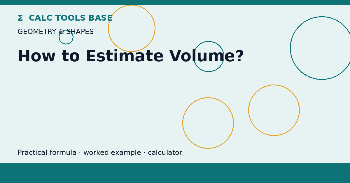 How To Estimate Volume?