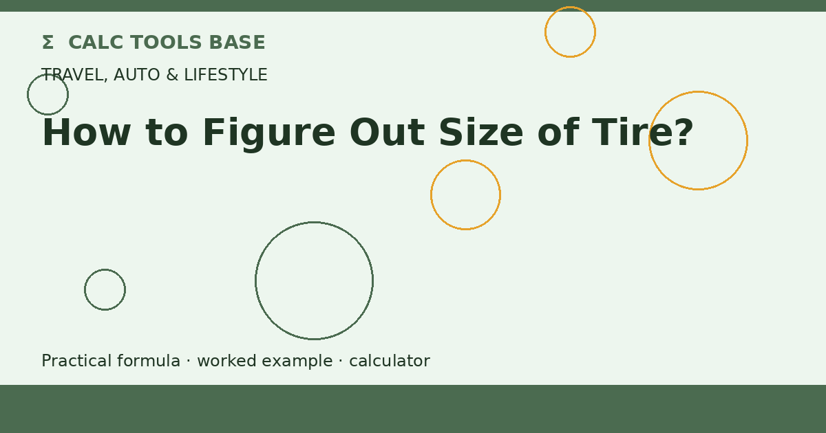 How To Figure Out Size Of Tire?