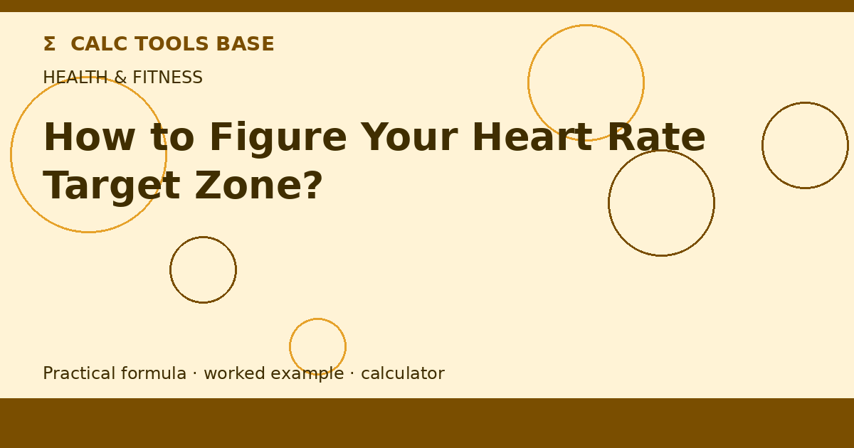 How To Figure Your Heart Rate Target Zone?