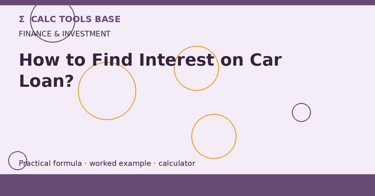 How To Find Interest On Car Loan?