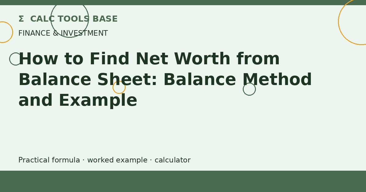 How To Find Net Worth From Balance Sheet?