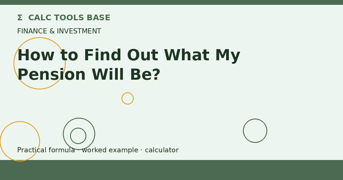 How To Find Out What My Pension Will Be?