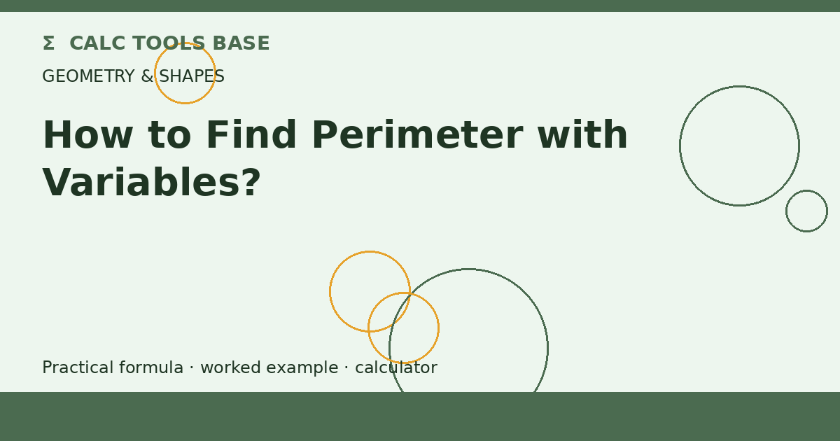 How To Find Perimeter With Variables?