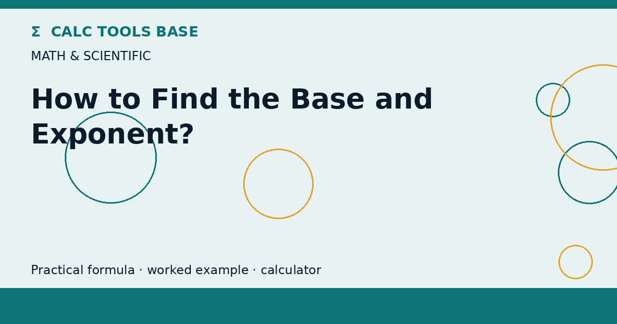 How To Find The Base And Exponent?