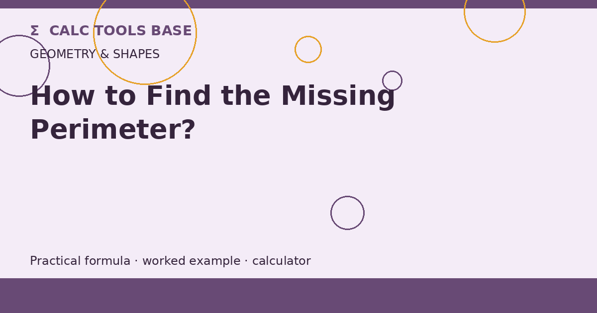 How To Find The Missing Perimeter?