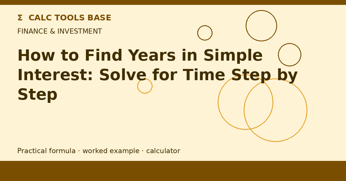 How To Find Years In Simple Interest?
