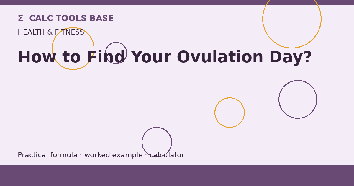 How To Find Your Ovulation Day?